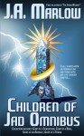 Children of Jad Omnibus - J.A. Marlow