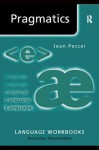 Pragmatics - Jean Stilwell Peccei