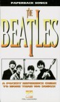 The Beatles: Paperback Songs Series (The Paperback Songs Series) - The Beatles