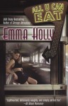 All You Can Eat (Black Lace) - Emma Holly