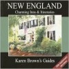 Karen Brown's USA: New England Charming Inns & Itineraries 2003 - Brown Guides Karen