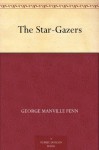 The Star-Gazers - George Manville Fenn