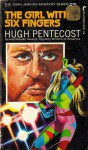 The Girl With Six Fingers - Hugh Pentecost