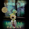 Still Life - Louise Penny, Ralph Cosham