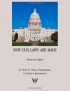 How Our Laws Are Made - Charles W. Johnson, Michael Koempel