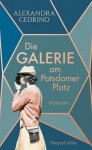 Die Galerie am Potsdamer Platz - Alexandra Cendrino