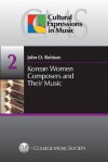 Korean Women Composers and Their Music - John Robison