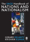 The Sage Handbook of Nations and Nationalism - Gerard Delanty, Krishan Kumar