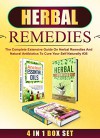 Herbal Remedies: 4 IN 1 BOX SET The Complete Extensive Guide On Herbal Remedies And Natural Antibiotics To Cure Your Self Naturally #36 (Herbal Remedies, ... Home Remedies, Herbal Remedies Box Set) - M. Clarkshire, C. McKenZie