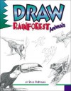 Draw Rainforest Animals - Doug Dubosque
