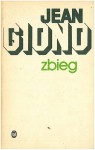 Zbieg - Jean Giono