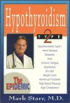 Hypothyroidism Type 2: The Epidemic - Mark Starr