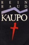 Kaupo - Rein Raud