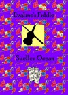 Evaline's Fiddle: An Early-American Love Story - Suellen Ocean