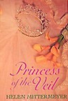 Princess of the Veil (Loveswept) - Helen Mittermeyer