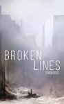 Broken Lines Omnibus: A Tale of Survival in a Powerless World - James Hunt