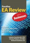 PassKey EA Review Part 2: Businesses: IRS Enrolled Agent Exam Study Guide 2013-2014 Edition - Christy Pinheiro, Collette Szymborski, Richard Gramkow