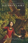 Hawksmaid: The Untold Story of Robin Hood and Maid Marian - Kathryn Lasky