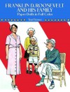 Franklin D. Roosevelt and His Family Paper Dolls in Full Color - Tom Tierney