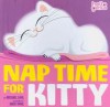 Nap Time for Kitty - Michael Dahl, Oriol Vidal