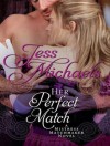 Her Perfect Match - Jess Michaels, Carmen Rose