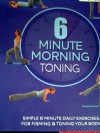 6 Minute Morning (Toning) - Faye Rowe, Parragon Inc.