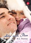 Alles nach Plan (German Edition) - B.G. Thomas