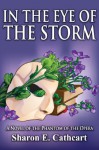 In The Eye of The Storm: A Novel of the Phantom of the Opera - Sharon E. Cathcart