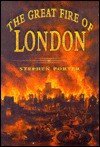 The Great Fire of London - Stephen Porter