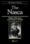 The Nasca - Helaine Silverman, Donald A. Proulx