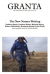 Granta 102: The New Nature Writing - Granta: The Magazine of New Writing, Jason Cowley