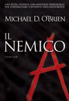 Il Nemico - Michael D. O'Brien, Monica Rimoldi