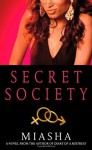 Secret Society - Miasha