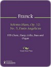 Solemn Mass, Op. 12 - Cesar Franck