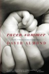 Raven Summer - David Almond