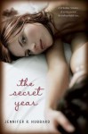 The Secret Year - Jennifer R. Hubbard