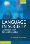 Language in Society: An Introduction to Sociolinguistics - Suzanne Romaine