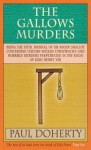 The Gallows Murders - Paul Doherty