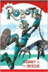 Robots: Rodney to the Rescue - Kathleen Weidner Zoehfeld