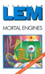 Mortal Engines - Stanisław Lem