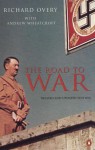 The Road to War - Richard Overy, Andrew Wheatcroft