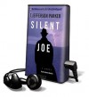 Silent Joe [With Earbuds] (Audio) - T. Jefferson Parker, James Daniels