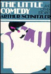 The Little Comedy And Other Stories - Arthur Schnitzler