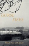 Gorse Fires - Michael Longley
