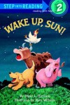 Wake Up, Sun! - David L. Harrison, Hans Wilhelm