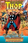 Thor: Gods, Gladiators & the Guardians of the Galaxy - Len Wein, Steve Englehart, Roger Stern, Walter Simonson, John Buscema, Sal Buscema