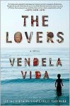 The Lovers - Vendela Vida