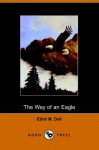 The Way of an Eagle - Ethel M. Dell