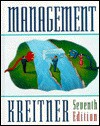 Management, Seventh Edition - Robert Kreitner