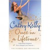 Once in a Lifetime - Cathy Kelly